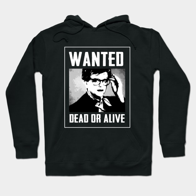 Wanted Angela Lansbury (Jessica Fletcher) Dead or Alive Hoodie by Fenn